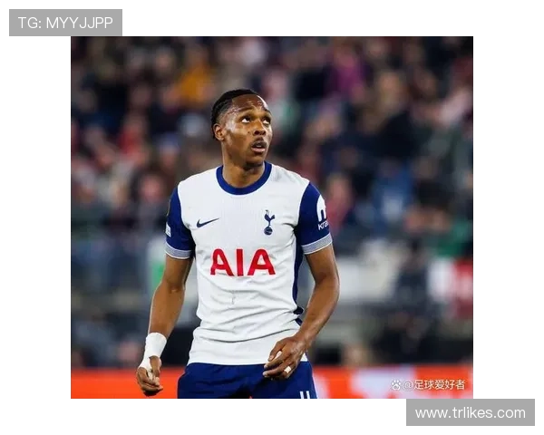 热刺进攻输出持续亮眼,防守结构问题依然显著影响成绩稳定性 热刺进攻输出持续亮眼,防守结构问题依然显著影响成绩稳定性